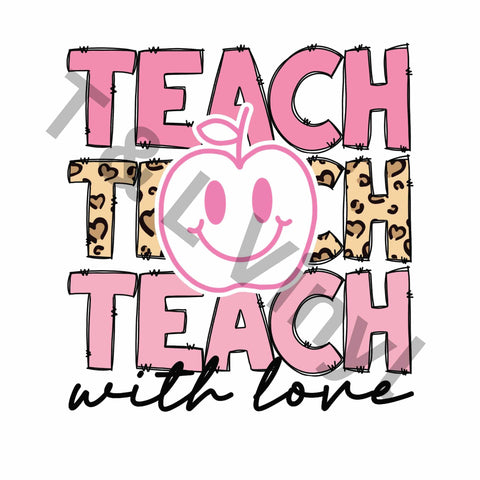 Teach with Love Shirt Sublimation Prints 25