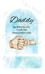 190 - 1x Fist Father's Day Sign (Daddy)