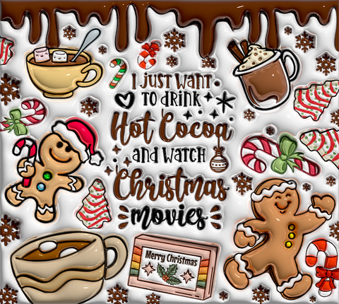 Hot Cocoa and Christmas Movies 20 oz Sublimation wrap (251)