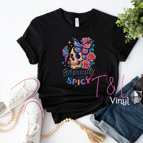 817 DTF- Mentally Spicy Adult Print