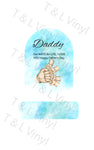 230 - 4x Fist Father's Day Sign (Daddy)