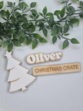 Christmas Crate Personalised Acrylic Pieces (Choose one Colour for name and your Tree will Match)