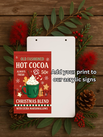 869 Hot Cocoa Sign sublimation Print
