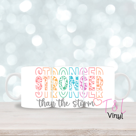 262 Stronger than the storm - 11oz mug