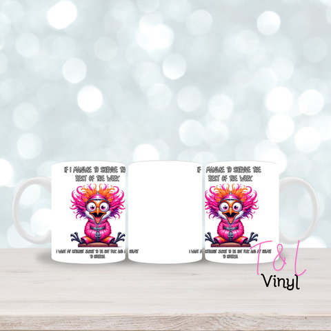 281 If I manage - 11oz mug