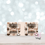 23 - Coffee is my love 11oz Mug Sub