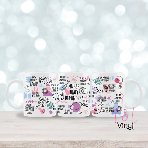 48 -Nurse Daily Reminders  - 11oz mug