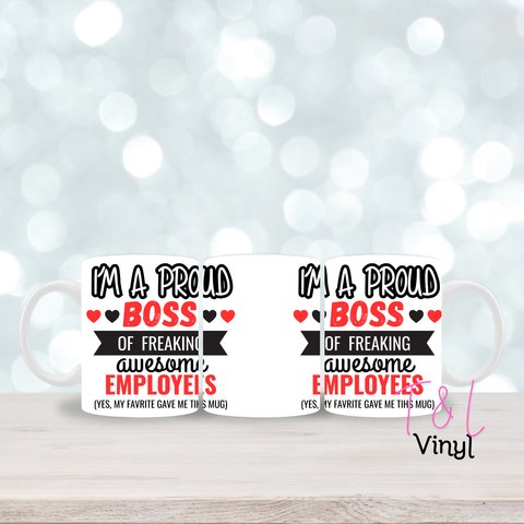 408 I'm Proud boss 11oz mug