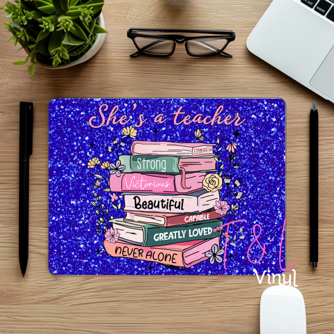 703 Shes a teacher Mouse pad Sublimation Print