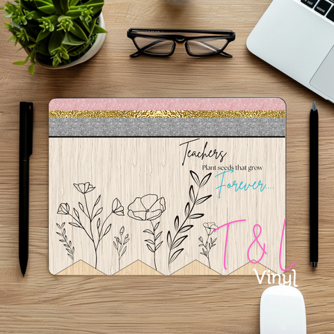 706 Teacher plant seeds  Mouse pad Sublimation Print