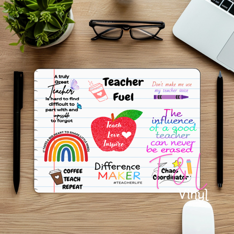707 Teacher Fuel  Mouse pad Sublimation Print