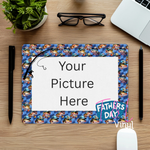 700 Fathers Day Photo Mouse pad Print (EMAIL US PICTURE)