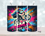 644 BMX for Life 20 oz Sublimation wrap