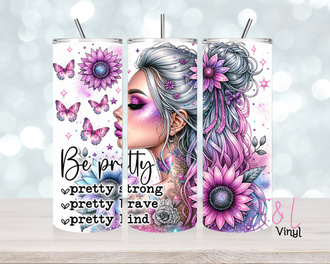 698 Be pretty 20 oz Sublimation wrap