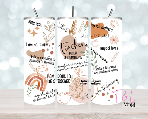 740 Teacher Affirmations 20 oz Sublimation wrap