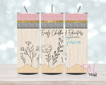 746 Early Childhood Educator  20 oz Sublimation wrap