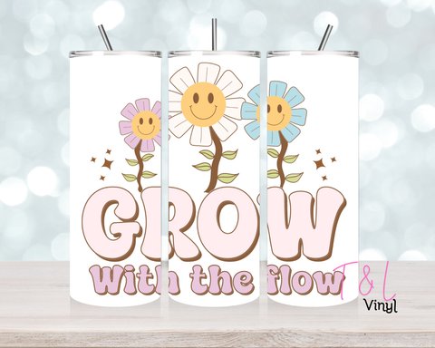 1326 Grow with the flow 20 oz Sublimation wrap