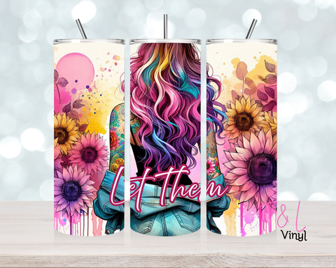 1330 Let them 20 oz Sublimation wrap