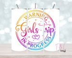 1341 Warning Girls trip 20 oz Sublimation wrap