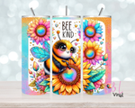 1374 Be Kind 20 oz Sublimation wrap