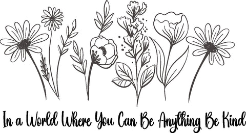 In a world you can be anything be kind .svg