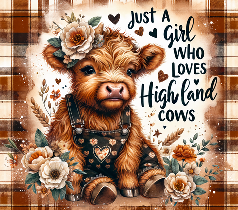 Just a girl who loves highland cow 20 oz vinyl wrap (275)