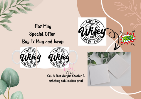 584 Wife  Wrap and Free Coaster and Print
