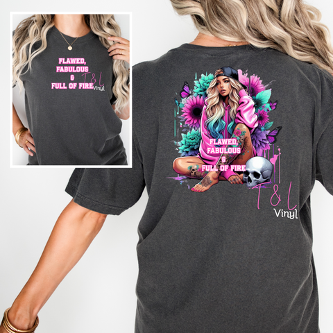 697 DTF Flawed and Fabulous prints