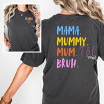 89 DTF Mama Mummy Mum Bruh Adult print