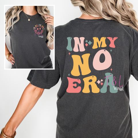 921 DTF In my no era  - Adult Print