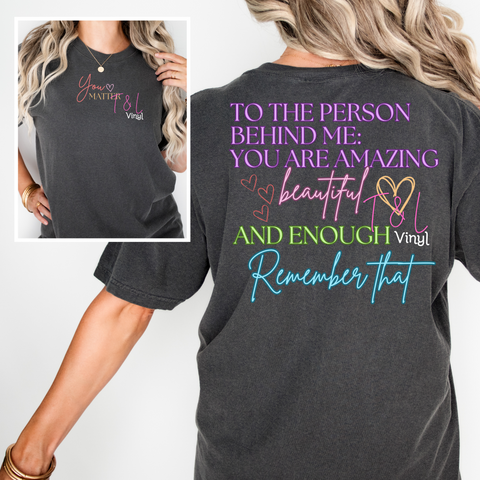 356 DTF Dear Person Behind Adult Print