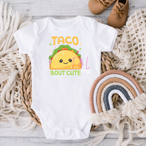 690 DTF Taco Bout Cute Baby prints