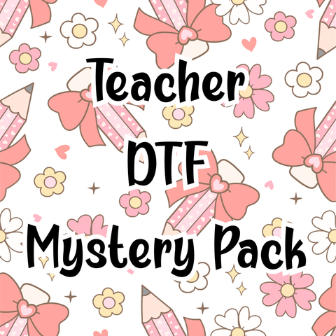 Teacher DTF Mystery Pack
