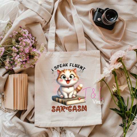 271 DTF I speak Fluent Sarcasm print