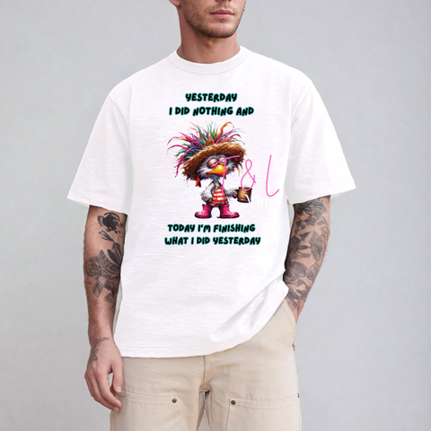 371 DTF Funny Yesterday  Adult Print