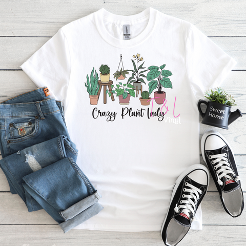 555 DTF Crazy plant lady 2 Adult print