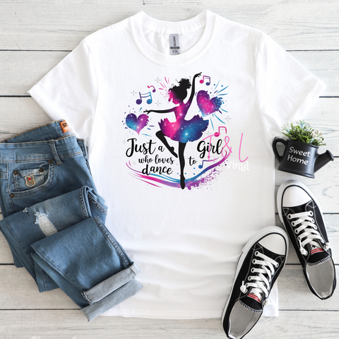 575 DTF Just a girl who loves to dance print