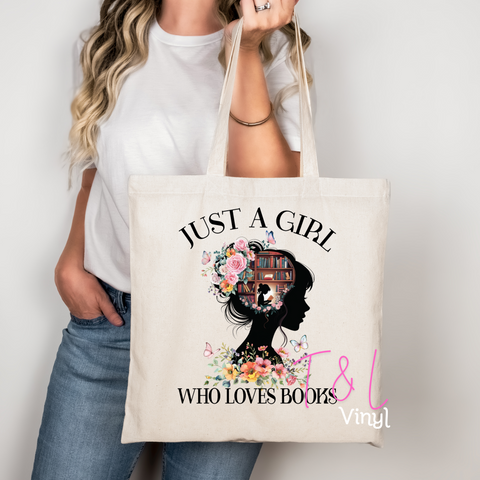 924 Just a girl  - Tote Bag/Shirt Print