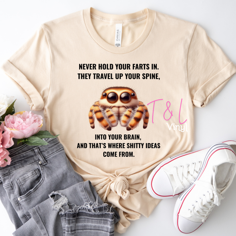 956 DTF Never hold farts in Shirt print