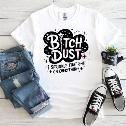 991 Bitch Dust  print