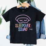 832 DTF Sleep over Squad -  Print