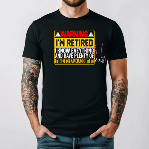 531 DTF Warning I'm Retired print