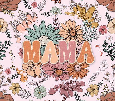 Retro Flower Mama 20 oz Sublimation wrap (280)